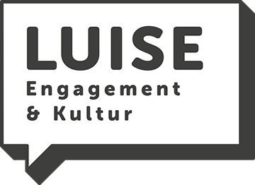 LUISE Engagement & Kultur
